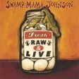 USED CD - Swamp Mama Johnson – Fresh, Raw And Live Online Hot Sale