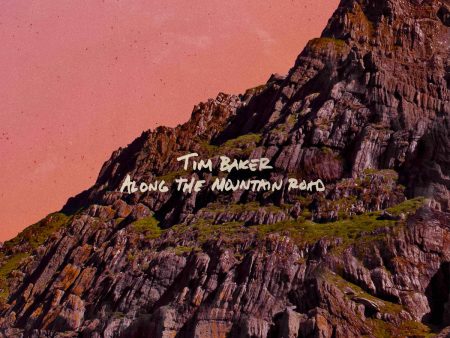 LP - Tim Baker - Along The Mountain Road For Cheap