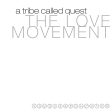 2LP - Tribe Called Quest - The Love Movement Cheap